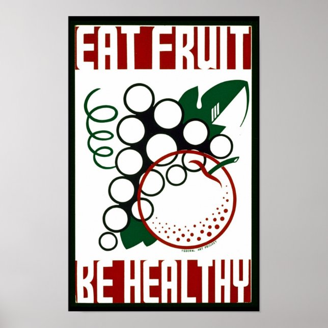 Coma Fruta - Seja saudável - Poster WPA - Promoção (Frente)