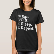 Coma Levantar Sono Repetir Camiseta de treino de g