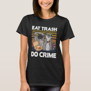 Coma Lixo Do Crime Funny Raccoon Pullover Hoodie_1