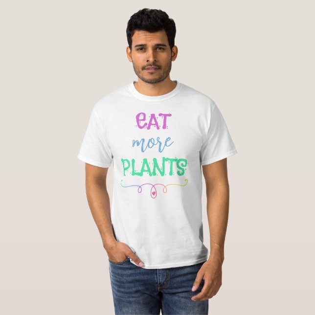 Coma Mais Plantas T-Shirt (Frente Completa)