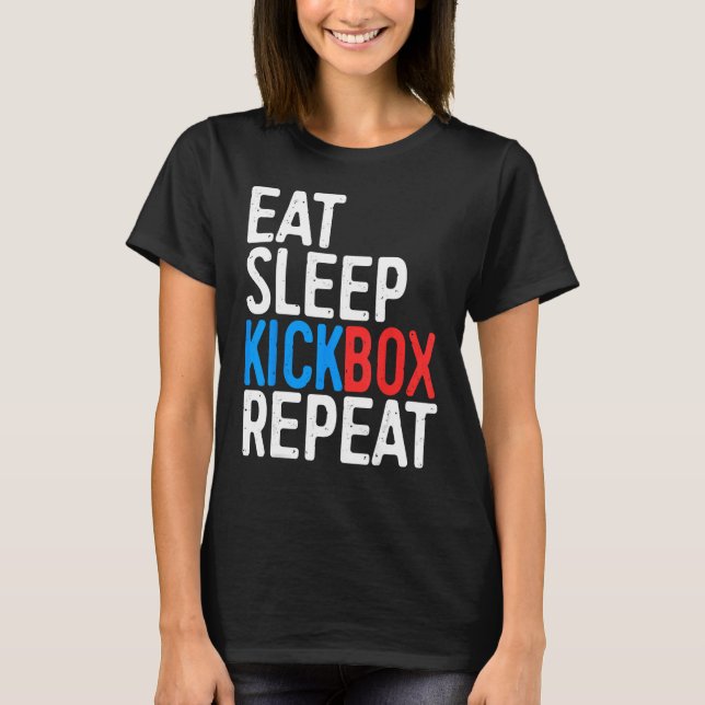 Coma o Kickbox de dormir Repetir Camisa de Kickbox (Frente)
