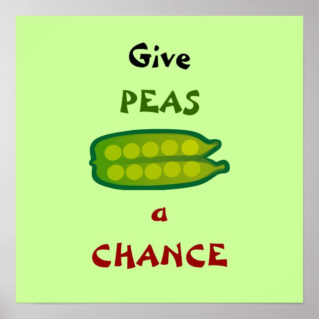 Coma seus vegetais Dê à PEAS um Poster do CHANCE S (Frente)