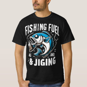 Combustível de pesca e jigging T-Shirt