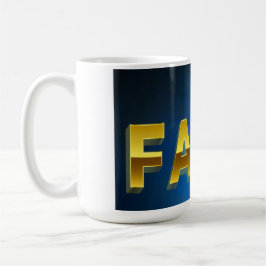 "Comece seu dia com um golpe de fé." Caneca