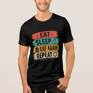Comer Dormir Comer Novamente Repetir Camiseta Dive
