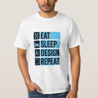 Comer Dormir Design Repetir Camiseta Divertida Pre