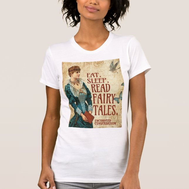 COMER. DORMIR. LER T-shirt FAIRY TALES (Frente)