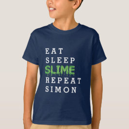 comer, dormir, lodo, repetir camiseta de gooey