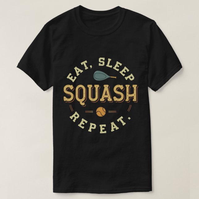 comer squash do sono repetir T-Shirt (Frente do Design)
