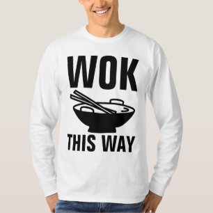COMIDA CHINÊS AMOR, VÁ POR AQUI, T-Shirts