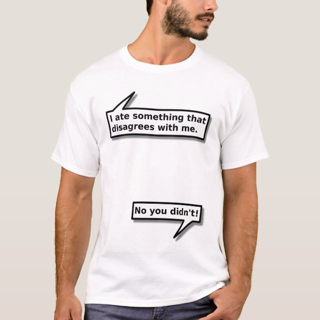 Comida Discorda de Mim Camisa Divertida Humor (Frente)