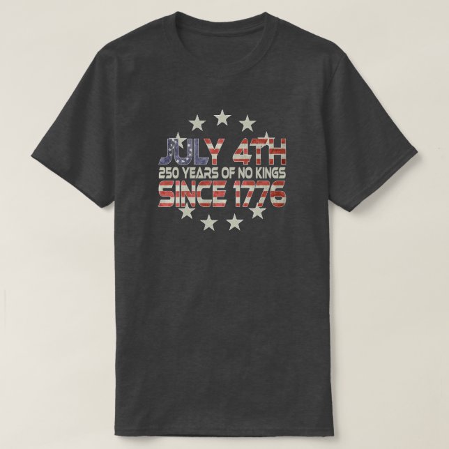 Commemorate Our Nations 250th July 4th T-Shirt (Frente do Design)