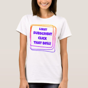 Como! Assine! Clique no Bell! Vlogger T-Shirt
