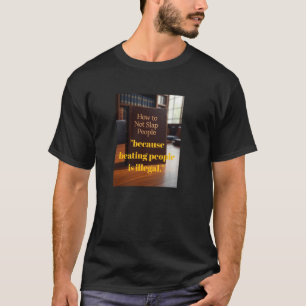 Como não dar voltas às Pessoas - Engraçado T-Shirt