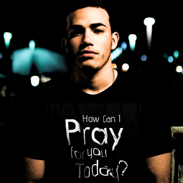 Como posso rezar por você hoje, camiseta masculina (How Can I Pray for you Today? Ministry Tshirts)