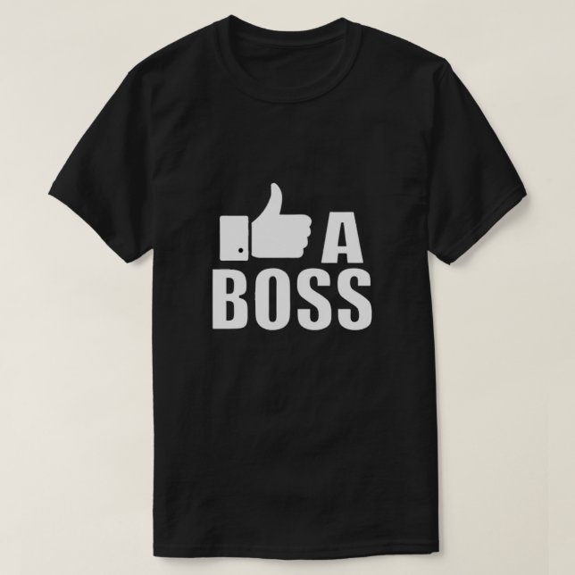 Como um t-shirt do chefe (Frente do Design)