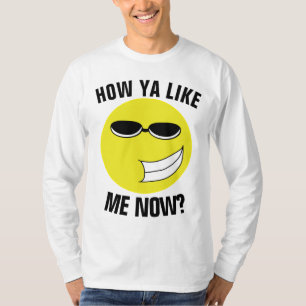 COMO VOCÊ GOSTA DE MIM AGORA? Camisetas engraçadas