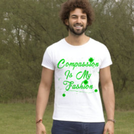 Compaixão É Minha Camisa De Moda