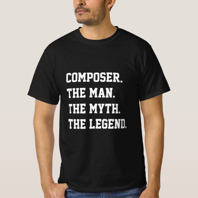 Compositor O Homem O Mito A Lenda T-Shirt (Frente)