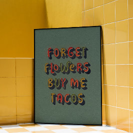 Comprar-me Tacos, Trendy Wall Art Poster