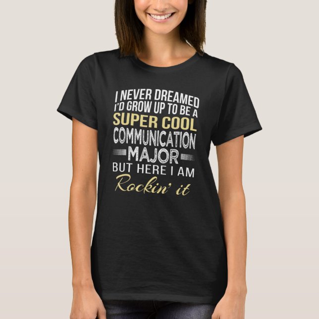 Comunicação Major T Camisa Engraçado Presente (Frente)