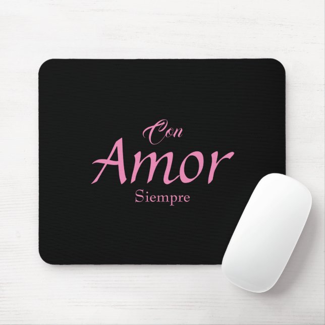 Con Amor, Siempre Mousepad (Com mouse)