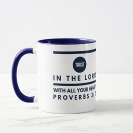 Confiança do 3:5 dos provérbio na caneca do senhor