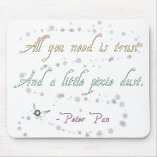 Confiança e Pixie Dust Mousepad