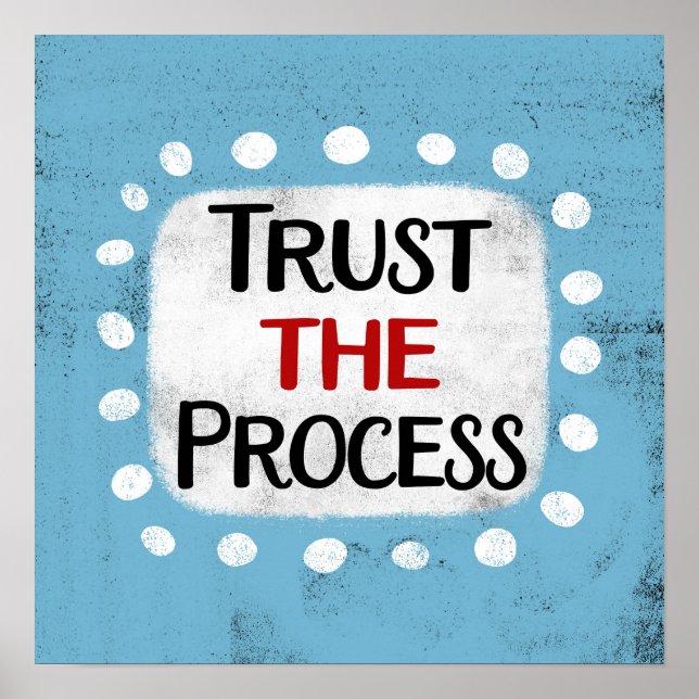 Confiar Na Arte Do Poster De Processo (Frente)