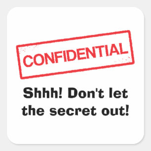 Confidencial Shhh não deixe as etiquetas do