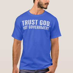 Confie em Deus, não em T-Shirt Governo