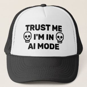Confie em Mim - Estou no Modo IA™ Boné de Caminhon