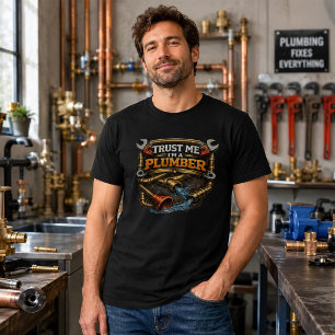 Confie em Mim Sou um Encanador Camiseta Divertida