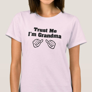 Confie em mim, sou vovó, camisa rosa e engraçada