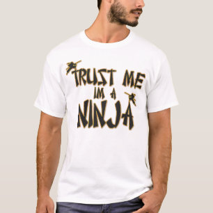 Confie-me Im um Ninja engraçado - camisa muito