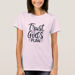 Confie na Design do Plano T-Shirt de Deus