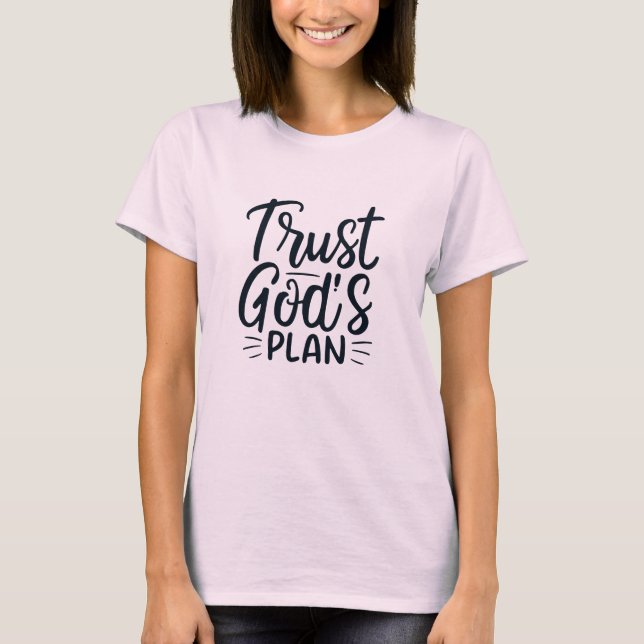 Confie na Design do Plano T-Shirt de Deus (Frente)