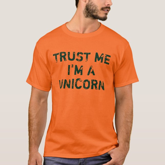 Confie que eu mim é uma camisa do unicórnio (Frente)