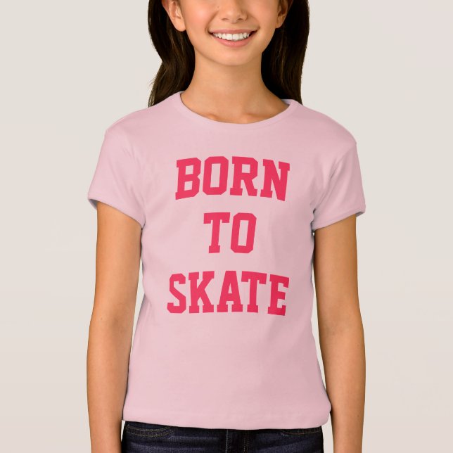 Confortavelmente "nascer a patinar" t-shirt (Frente)