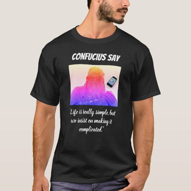 Confucius cita camiseta preta engraçada (Frente)