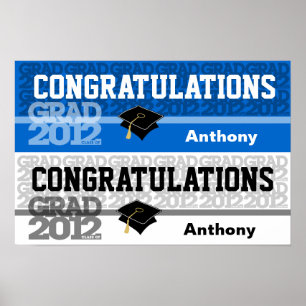 Congratulations Class of 2012 Banner Poster Blue