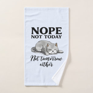 Conjunto De Toalhas Hoje Não, Não Amanhã - Gato Sonolento