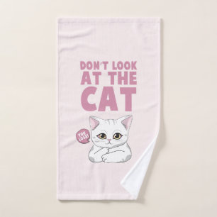 Conjunto De Toalhas Não olhe para o gato - Gato Branco Engraçado