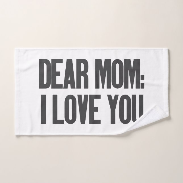 Conjunto De Toalhas Querida Mãe, Eu Te Amo (Toalha de mão)