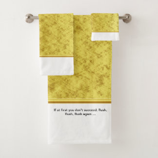 Conjunto De Toalhas Se no começo você não tiver sucesso, escorra, esco