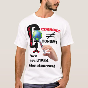 Consentimento para não coação (luz) T-Shirt