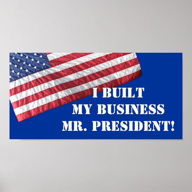 CONSTRUÍ O MEU NEGÓCIO, SR. PRESIDENT! POSTER (Frente)