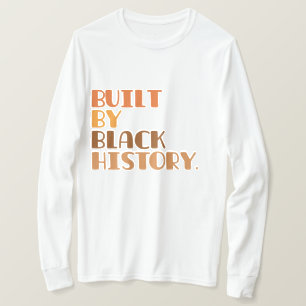 Construído por T-Shirt de História Negra