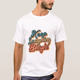Continue Rindo de Camisa Brilhante - Espalhe a Ale