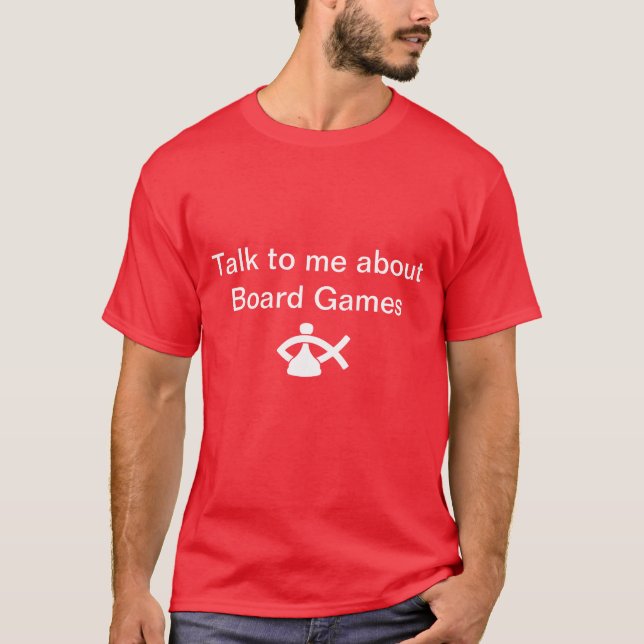 Conversa a mim sobre a camisa dos jogos de mesa (Frente)